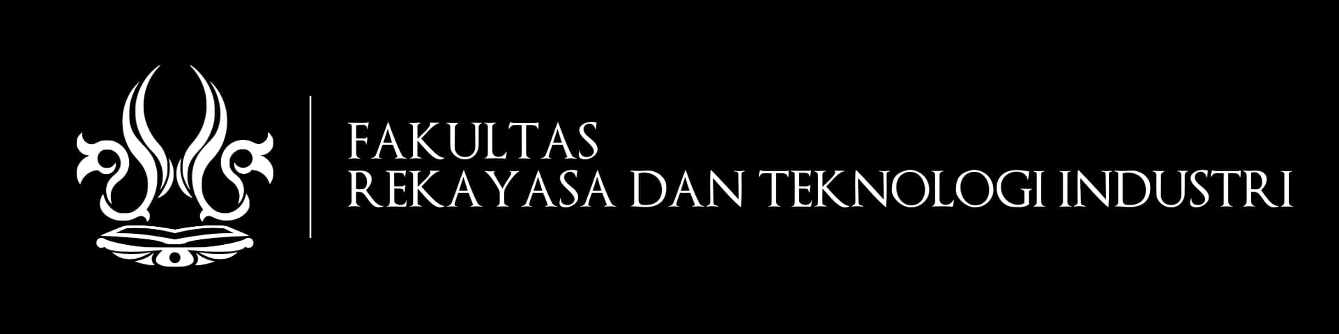 Fakultas Rekayasa dan Teknologi Industri